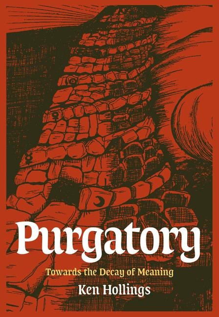 Purgatory, Volume 2: The Trash Project: Towards the Decay of Meaning
