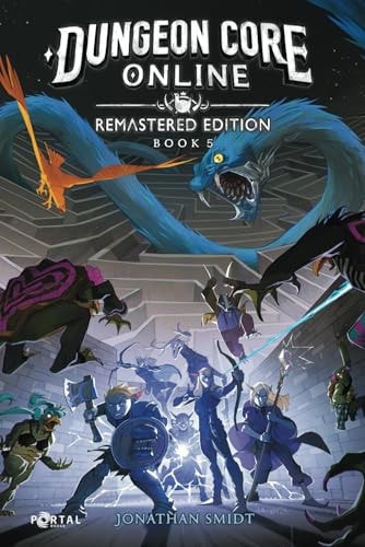 Dungeon Core Online Remastered Edition - Book Five