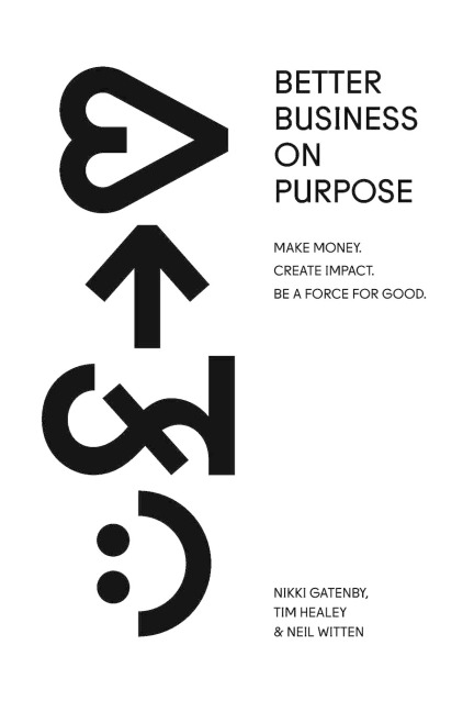 Better Business On Purpose