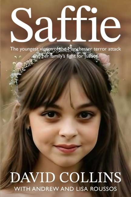 Saffie: The youngest victim of the Manchester terror attack and her familys fight for justice
