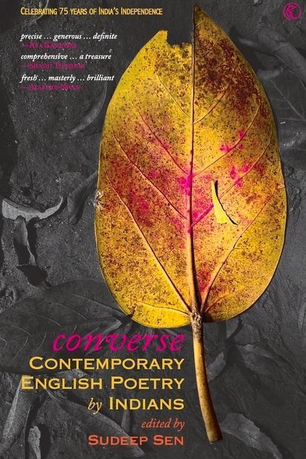 Converse: Contemporary English Poetry by Indians