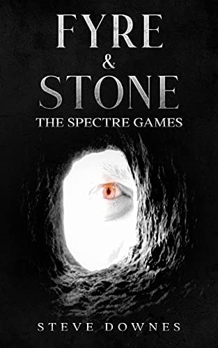 Fyre & Stone The Spectre Games