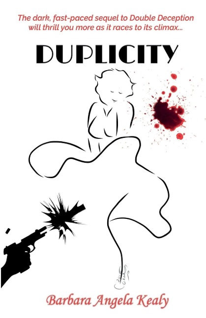 Duplicity: The sequel to Double Deception