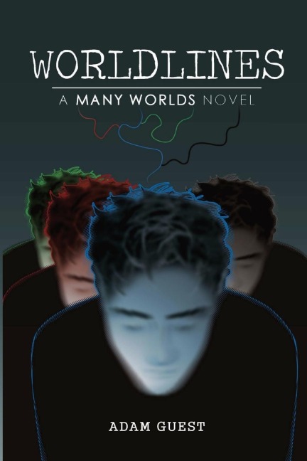 Worldlines: A Many Worlds Novel