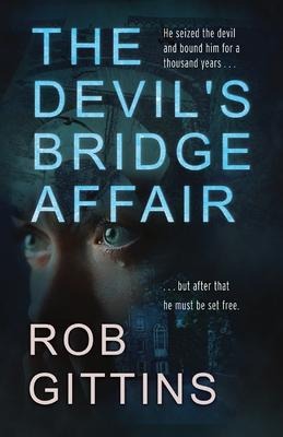 The Devils Bridge Affair