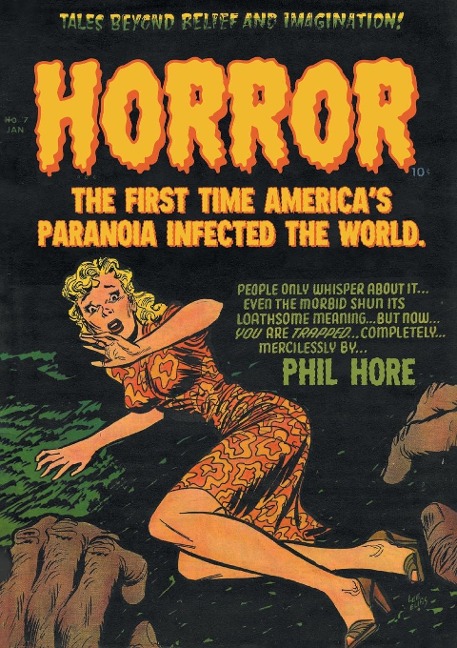 HORROR: The First Time Americas Paranoia Infected the World