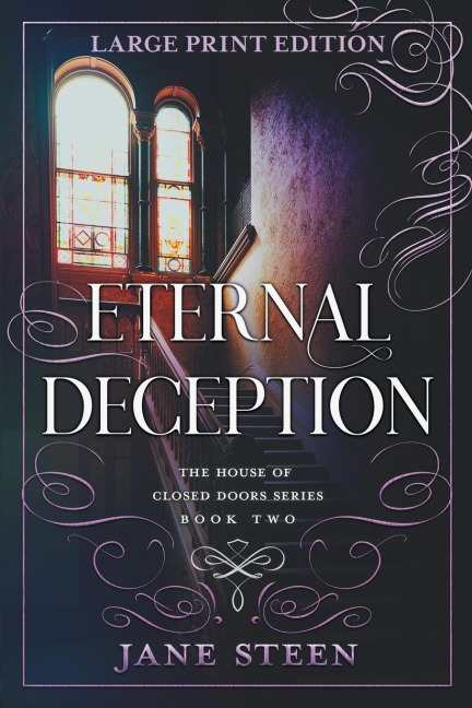 Eternal Deception: LARGE PRINT EDITION