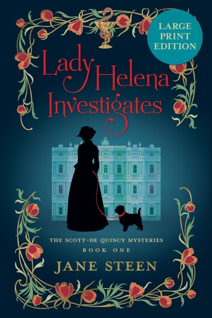 Lady Helena Investigates: LARGE PRINT EDITION