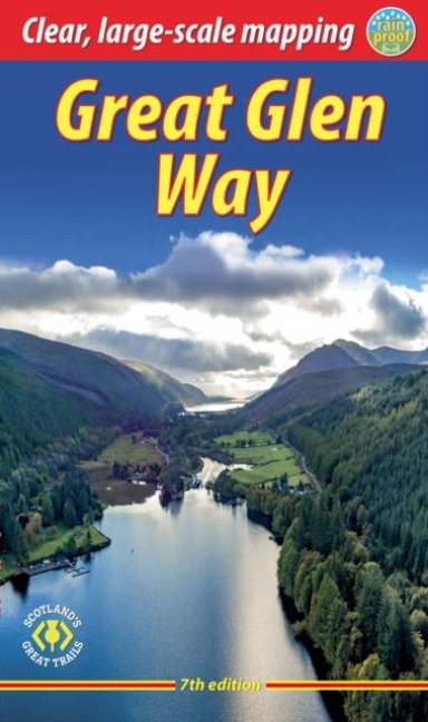 Great Glen Way (7 ed): Walk or cycle the Great Glen Way