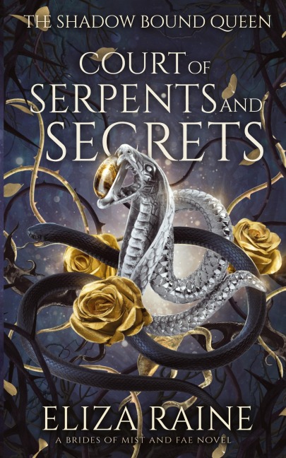 Court of Serpents and Secrets