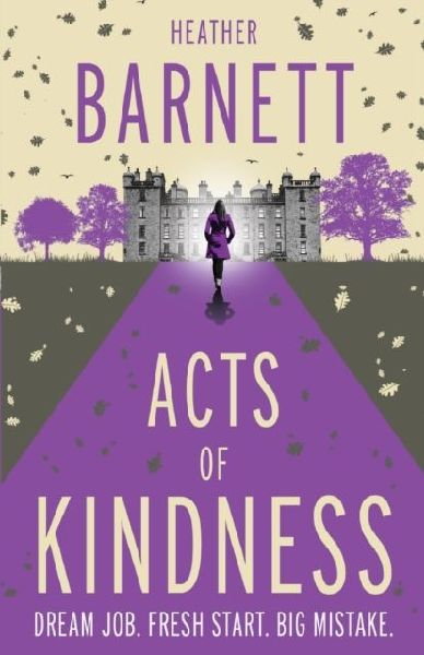 Acts of Kindness: An uplifting light-hearted mystery about the power of human kindness