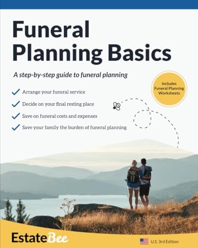Funeral Planning Basics A Step-By-Step Guide to Funeral Planning....