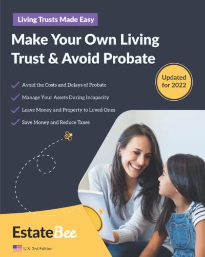 Make Your Own Living Trust & Avoid Probate A Step-by-Step Guide to Making a Living Trust....