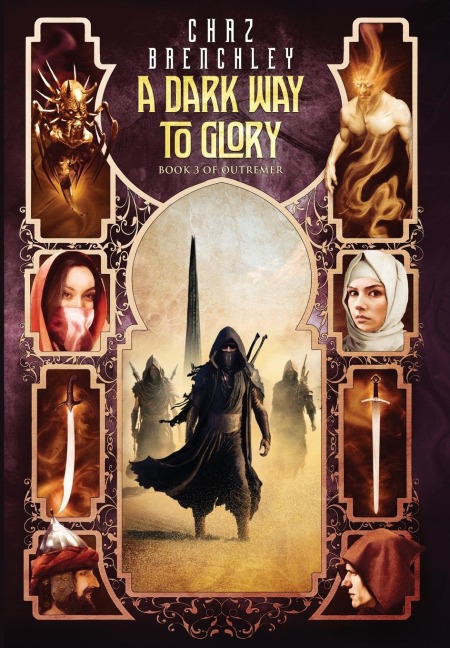 A Dark Way to Glory