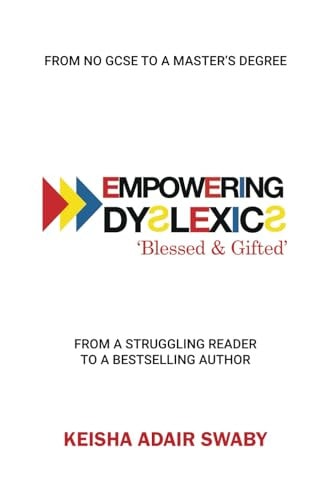 Empowering Dyslexics Blessed & Gifted