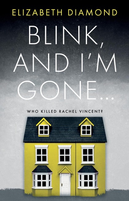Blink, and Im Gone
