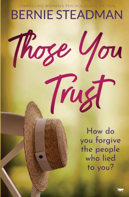 Those You Trust: Compelling Womens Psychological Fiction