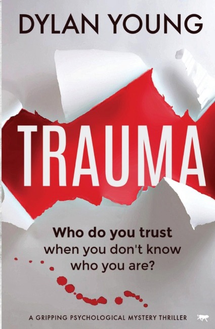Trauma: A Gripping Psychological Mystery Thriller