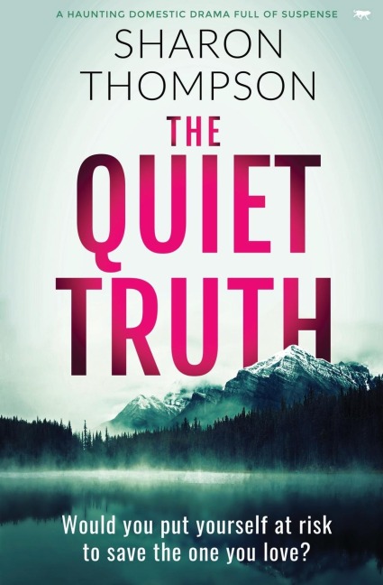 The Quiet Truth: A Haunting Domestic Drama Full of Suspense