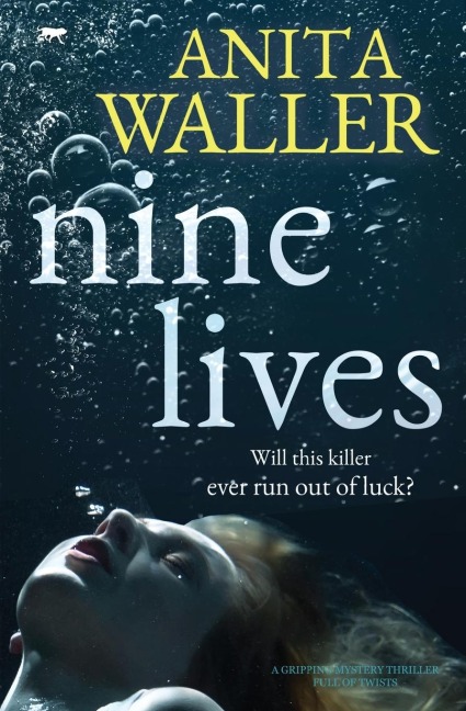 Nine Lives: A Gripping Mystery Thriller Full of Twists