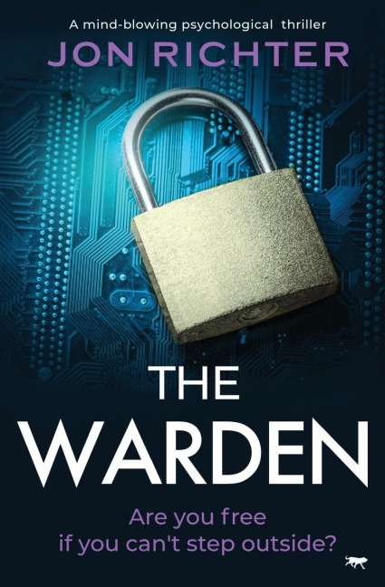 The Warden: A Mind-Blowing Psychological Thriller