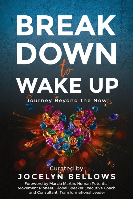 Break Down to Wake Up: ¿Journey Beyond the Now