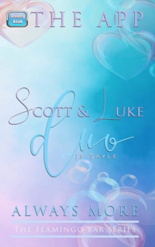 Scott and Luke's Duo MM Enemies to Lovers Romance