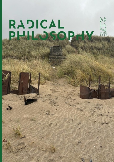 Radical Philosophy 2.17 / Winter 2024