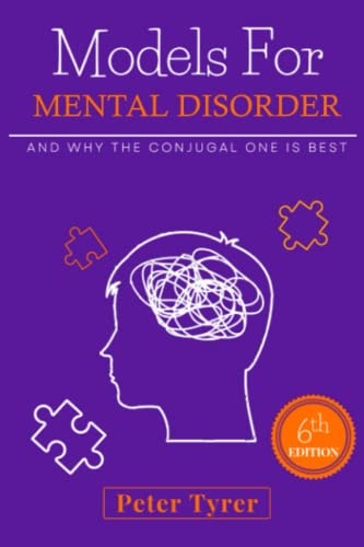 Models for Mental Disorder And why the Conjugal One is Best