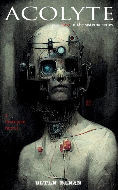 Acolyte: A Dystopian Horror