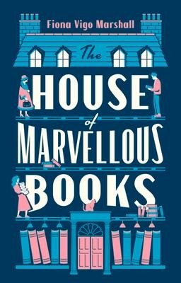 The House of Marvellous Books: The hilarious must-read satire of British publishing