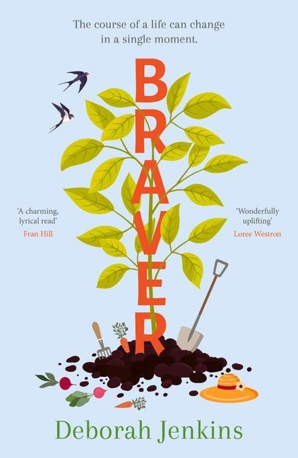 Braver: Shortlisted for the Writers Guild Best First Novel Award