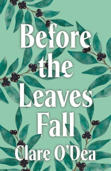 Before the Leaves Fall