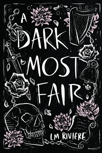 A Dark Most Fair