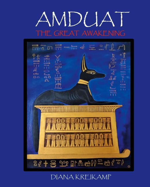Amduat: The Great Awakening