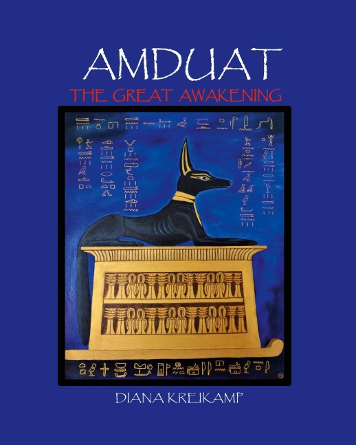 Amduat: The Great Awakening