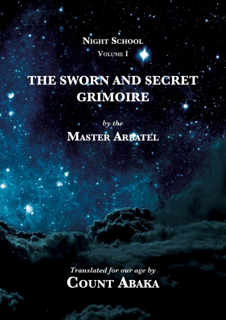 The Sworn and Secret Grimoire