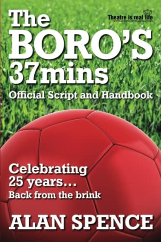 The BORO's 37mins Celebrating 25 Years...Back from the Brink.
