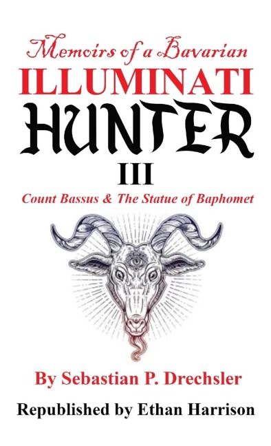 Count Bassus & The Statue of Baphomet