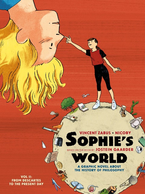 Sophie's World Vol II: A Graphic Novel About the History of Philosophy: From Descartes to the Present Day