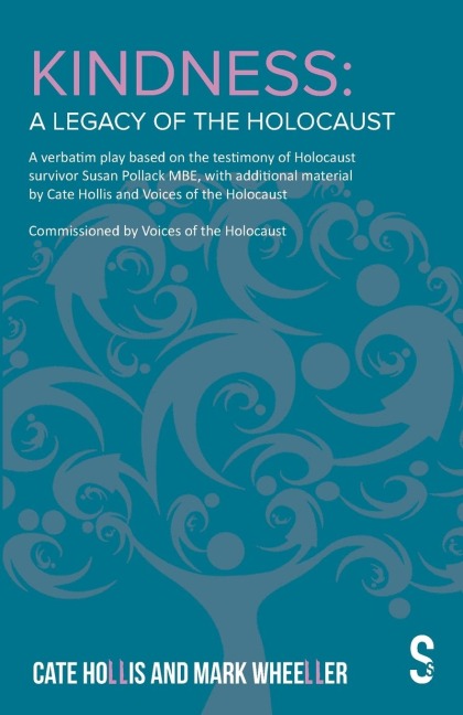 Kindness - A Legacy of the Holocaust: The Susan Pollack Story
