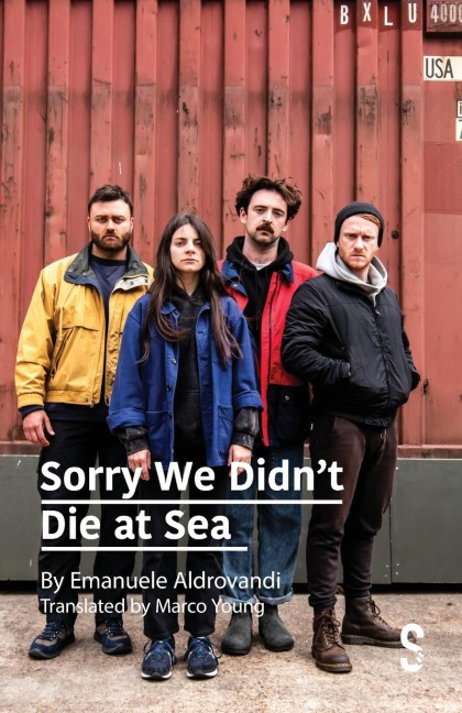 Sorry We Didnt Die at Sea