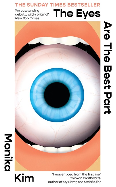 The Eyes Are the Best Part: THE SUNDAY TIMES BESTSELLING 'GOOD FOR HER' K-THRILLER