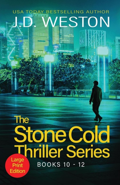 The Stone Cold Thriller Series Books 10 - 12: A Collection of British Action Thrillers