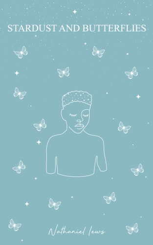Stardust and Butterflies