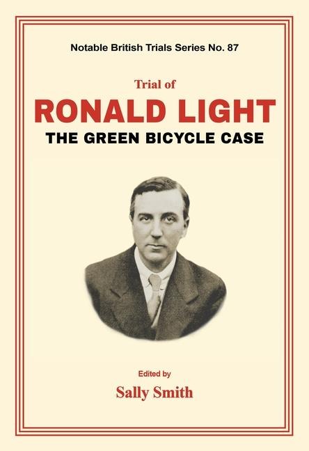 Trial of Ronald Light: The Green Bicycle Case