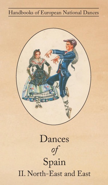 Dances of Spain II: North-East and East