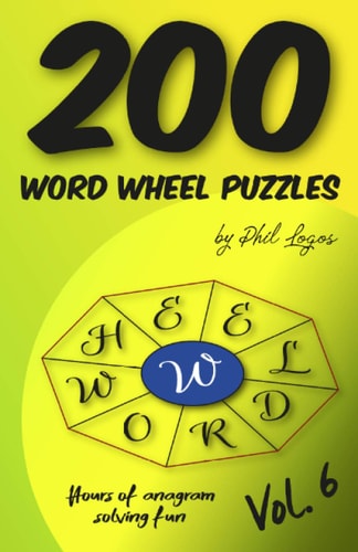 200 Word Wheel Puzzles Vol. 6