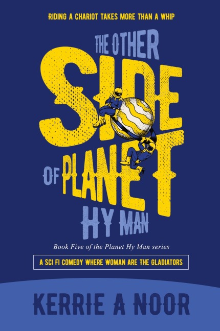 The Other Side Of Planet Hy Man: A Sci Fi Comedy With Cosmic Misunderstandings