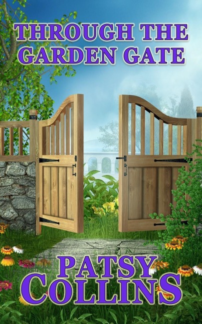 Through The Garden Gate